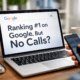 Why Ranking #1 on Google Doesn’t Always Mean More Calls